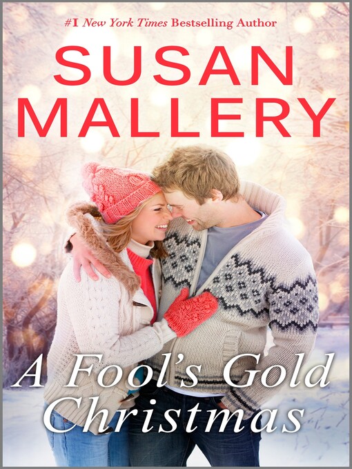 Title details for A Fool's Gold Christmas by Susan Mallery - Wait list